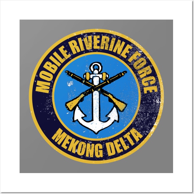 Mobile Riverine Force Patch (distressed) Wall Art by TCP